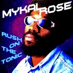 cover: Mykal Rose - Rush On The Tonic