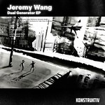 cover: Jeremy Wang - Dual Generator EP