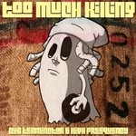 cover: Dub Terminator & High Freequency - Too Much Killing