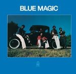 cover: Blue Magic - Blue Magic (Remastered & Expanded)