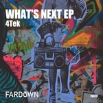 cover: 4tek - What's Next EP