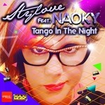 cover: Naoky|Stylove - Tango In The Night