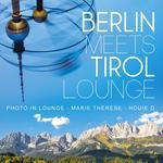 cover: Various - Berlin Meets Tirol Lounge