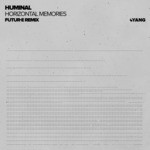 cover: Huminal - Horizontal Memories