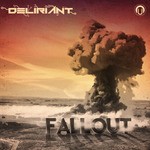 cover: Deliriant - Fallout