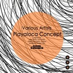 cover: Grayice|Unai (italy) - Playaloca Concept