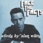 cover: Jas Walton - Face The Facts/Words By Alan Watts