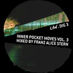 cover: Franz Alice Stern|Various - Inner Pocket Moves Vol 3