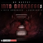 cover: Mr Murphy - Into Darkness EP