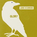 cover: Jamie N Commons - Glory