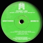 cover: Cockney Lama - Never Leave Your Love Behind EP