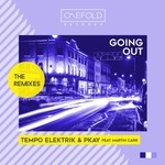 cover: Martin Carr|Pkay|Tempo Elektrik - Going Out (The Remixes)