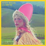 cover: Petite Meller - Lil Empire