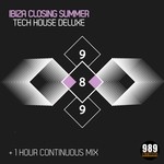 cover: Various - Ibiza Closing Summer Tech House Deluxe