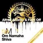 cover: Alfred Azzetto & Face Off - Om Namaha Shiva