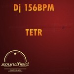 cover: Dj 156 Bpm - Tetr