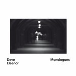 cover: Dave Eleanor - Monologues