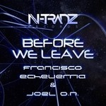 cover: Francisco Echeverria & Joel O.n - Before We Leave