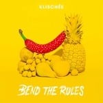 cover: Klisch?e - Bend The Rules