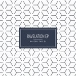 cover: Kaizer The Dj - Ravelation EP