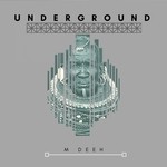 cover: M Deeh - Underground