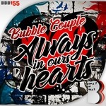 cover: Bubble Couple - Always In Our Hearts