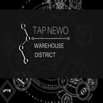 cover: Tap Newo - Warehouse District