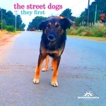 cover: The Street Dogs - They First