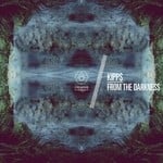 cover: Kipp$ - From The Darkness