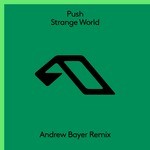 cover: Push - Strange World