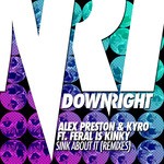 cover: Alex Preston & Kyro|Feral Is Kinky - Sink About It (Remixes)