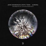 cover: John Monkman & Pete Tong - AURORA - Remixes