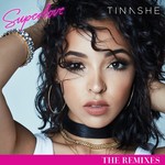 cover: Tinashe - Superlove (The Remixes)