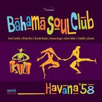 cover: Bahama Soul Club - Havana A558