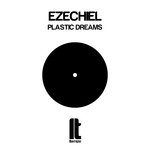 cover: Ezechiel - Plastic Dreams