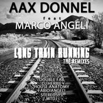 cover: Aax Donnel - Long Train Running (feat Marco Angeli) (The Remixes)