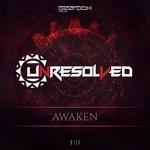 cover: Unresolved - Awaken