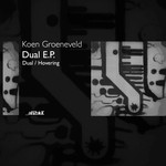 cover: Koen Groeneveld - Dual EP