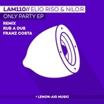 cover: Elio Riso & Nilo R - Only Party