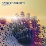 cover: Wresker & Kilobite - Dead Planet