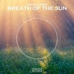 cover: Andrew Stark - Breath Of The Sun