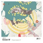 cover: Vandal M - Physical System EP