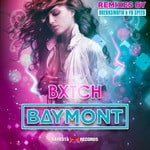 cover: Baymont Bross - BXTCH