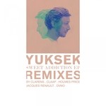 cover: Yuksek - Sweet Addiction (Remixes)