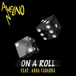 cover: Abra Cadabra|Avelino - On A Roll