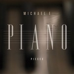 cover: Michael E - Piano Pieces