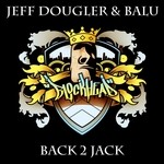 cover: Jeff Dougler & Balu - Back 2 Jack