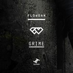 cover: Flowdan - Grime