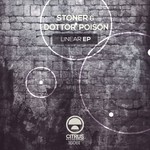 cover: Stoner & Dottor Poison - Linear EP