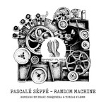 cover: Pascale Seppe - Random Machine